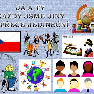 Každý jsme jiní a přece jedineční