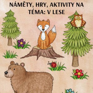 Logopedická prevence na téma: V LESE