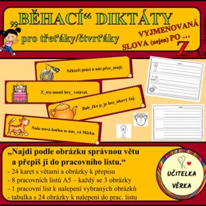„BĚHACÍ“ DIKTÁTY pro třeťáky/čtvrťáky - VYJMENOVANÁ SLOVA PO Z