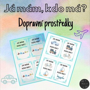 Já mám, kdo má? Dopravní prostředky