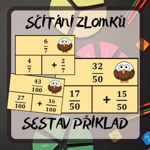 Sestav příklad - ZLOMKY - sčítání se stejným jmenovatelem