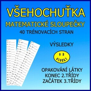 VŠEHOCHUŤKA - mat. sloupečky pro 2. a 3.třídu