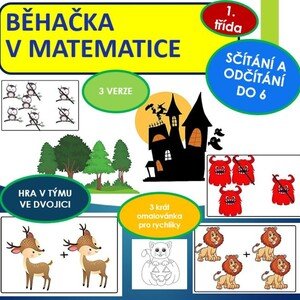 BĚHAČKA - sčítáme a odčítáme do 6 ( 3 verze)