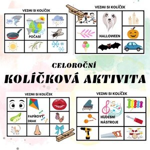 CELOROČNÍ KOLÍČKOVÁ AKTIVITA