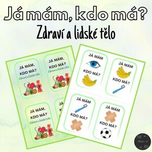Já mám, kdo má? Zdraví a lidské tělo
