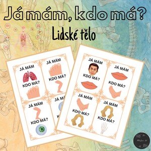 Já mám, kdo má? Lidské tělo