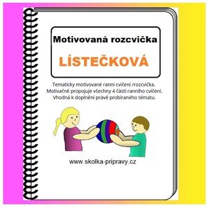Motivované cvičení "LÍSTEČKOVÁ podzimní ROZCVIČKA"