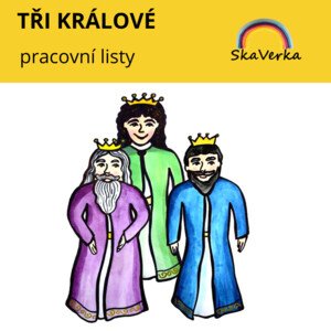 Pracovní listy TŘI KRÁLOVÉ