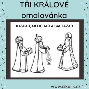 TŘI KRÁLOVÉ OMALOVÁNKA