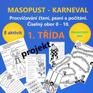 MASOPUST - KARNEVAL - PROJEKTOVÝ DEN - učíme se a bavíme se