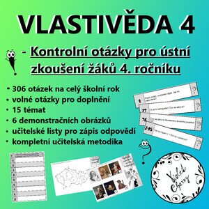 VLASTIVĚDA 4: Kontrolní otázky pro ústní zkoušení žáků 4. ročníku