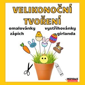 Velikonoční tvořeníčko 🐣
