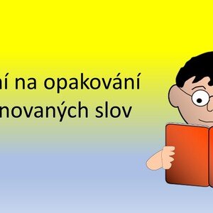 Cvičení na opakování vyjmenovaných slov