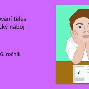 Elektrování těles, elektrický náboj