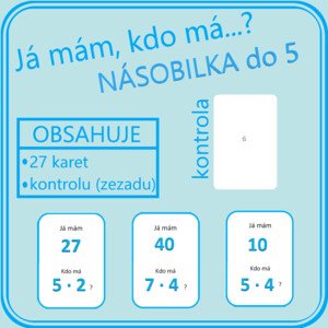 Já mám, kdo má…? NÁSOBILKA do 5