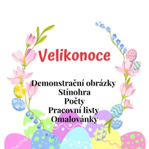 Velikonoce tradice, zvyky, dny o Velikonocích, pracovní listy 