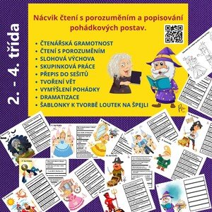 Nácvik čtení s porozuměním a popisování pohádkových postav - skupinové činnosti