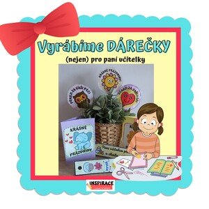DÁREČKY (nejen) pro paní učitelky 🎁