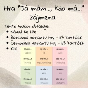 Hra "Já mám..., kdo má..." zájmena