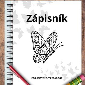 Zápisník pro asistentky pedagoga (MŠ i ZŠ) černobílý 2023/2024