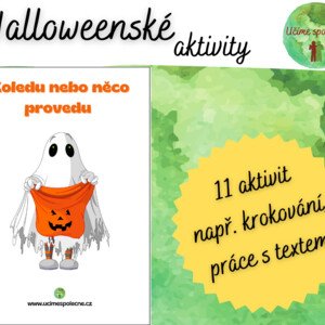 Halloween - Koledu nebo něco provedu