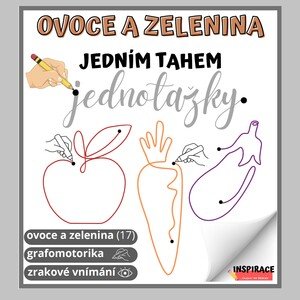 JEDNOTAŽKY Ovoce a Zelenina (grafomotorika)