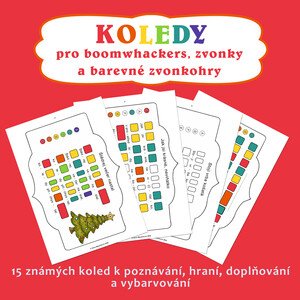 Koledy pro boomwhackers, zvonky a barevné zvonkohry