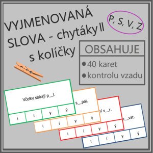 Vyjmenovaná slova - chytáky s kolíčky II (P, S, V, Z)