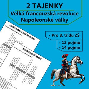 2 Tajenky - Velká francouzská revoluce a Napoleonské války