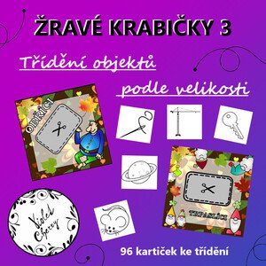 Žravé krabičky 3 - Třídění objektů podle velikosti