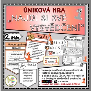 NAJDI SI SVÉ VYSVĚDČENÍ- úniková hra pro 2. třídu