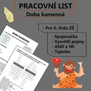 Pracovní list - Doba kamenná