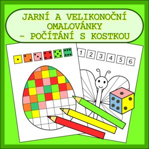 JARNÍ A VELIKONOČNÍ OMALOVÁNKY - POČÍTÁNÍ S KOSTKOU