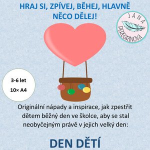 DEN DĚTÍ – kreativní aktivity/ POHYBOVÉ hry