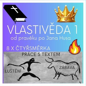 VLASTIVĚDA dějiny 1