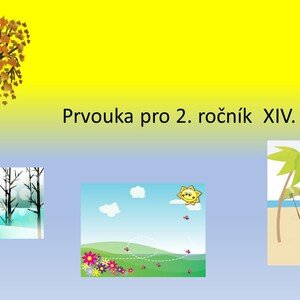 Prvouka pro 2. ročník XIV.