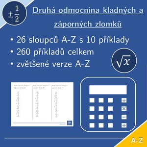 Druhá odmocnina kladných a záporných zlomků | matematika | 26 sloupců