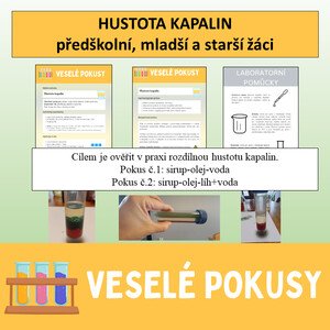 Veselé pokusy - hustota kapalin