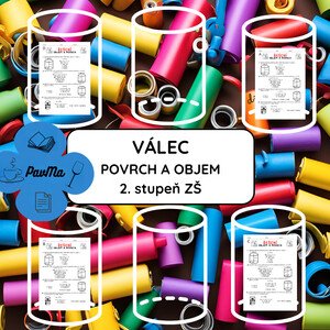Válec Objem a povrch MATEMATIKA 8.-9. třída