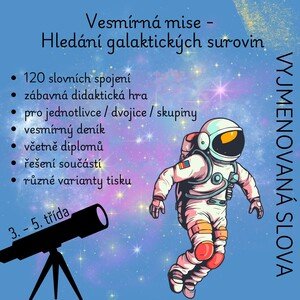Vesmírná mise - Hledání galaktických surovin