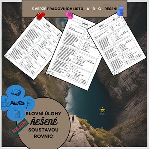 MATEMATIKA: Slovní úlohy řešené (nejen) soustavou rovnic - Pracovní listy s řešením