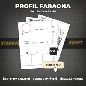 Starověký Egypt: Instagramové profily faraonů