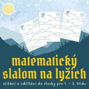Matematický slalom na lyžích - sčítání a odčítání do stovky