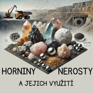 HORNINY, NEROSTY A JEJICH VYUŽITÍ