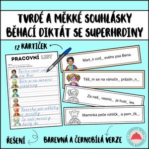Tvrdé a měkké souhlásky - běhací diktát