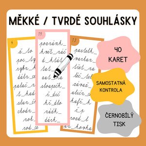 RYCHLOVKY - měkké a tvrdé souhlásky