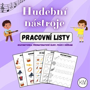 HUDEBNÍ NÁSTROJE - PRACOVNÍ LISTY