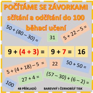 POČÍTÁME SE ZÁVORKAMI - + a - do 100