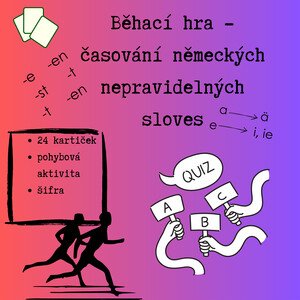 Běhací hra - časování nepravidelných sloves v němčině