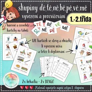 Skupiny dě, tě, ně, bě, pě, vě, mě - vyvození a procvičování